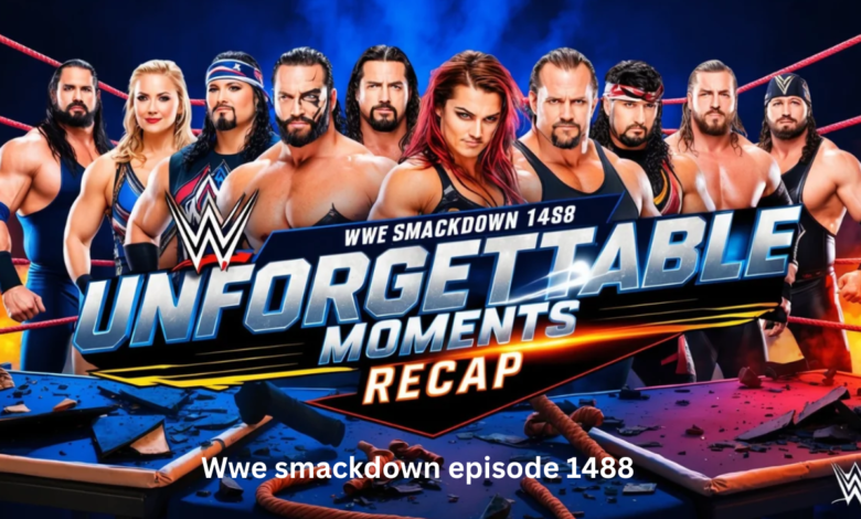 wwe smackdown episode 1488