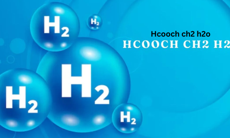 hcooch ch2 h2o